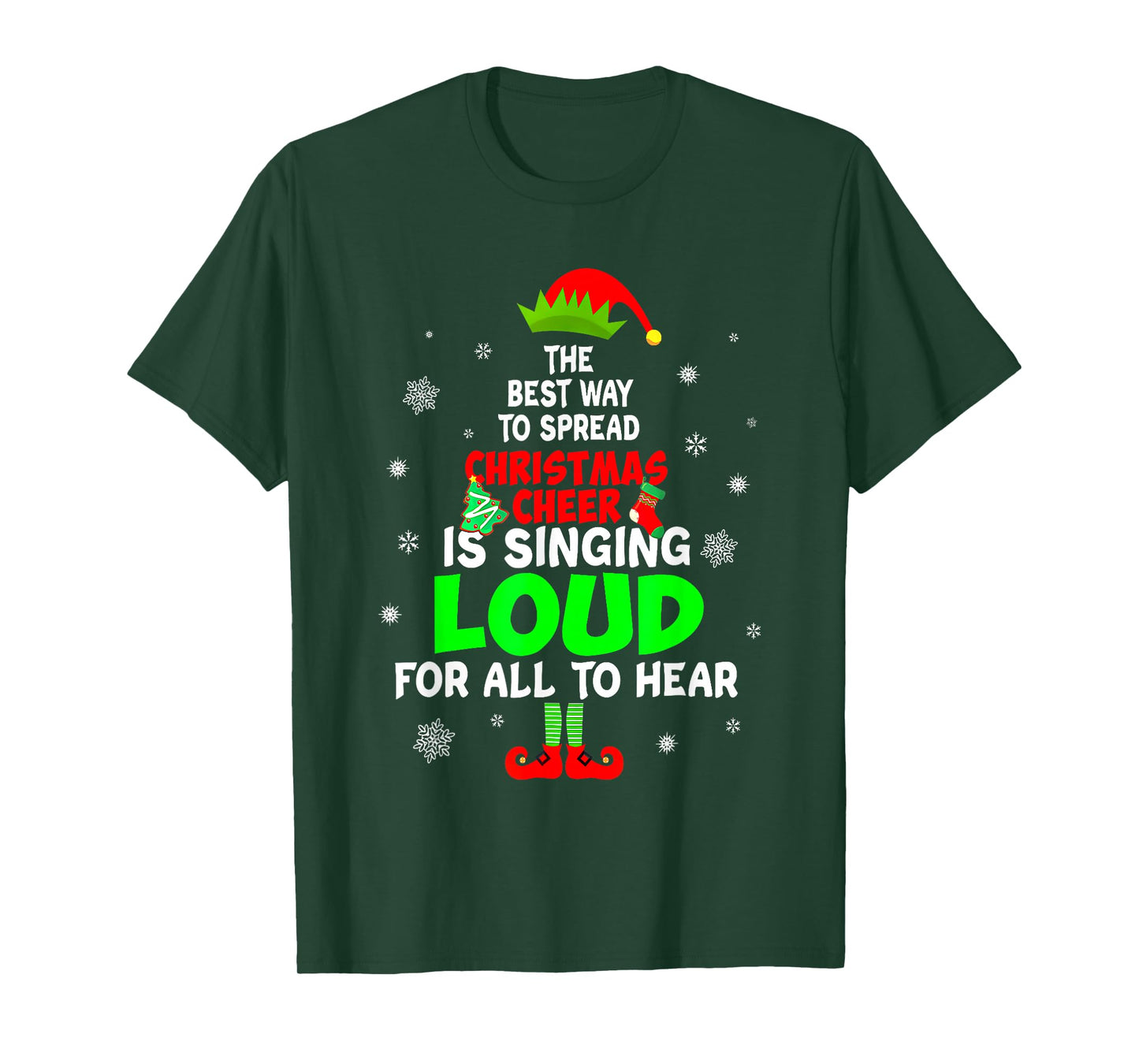 Elf Xmas The Best Way to Spread Christmas Cheer Men Women T-Shirt