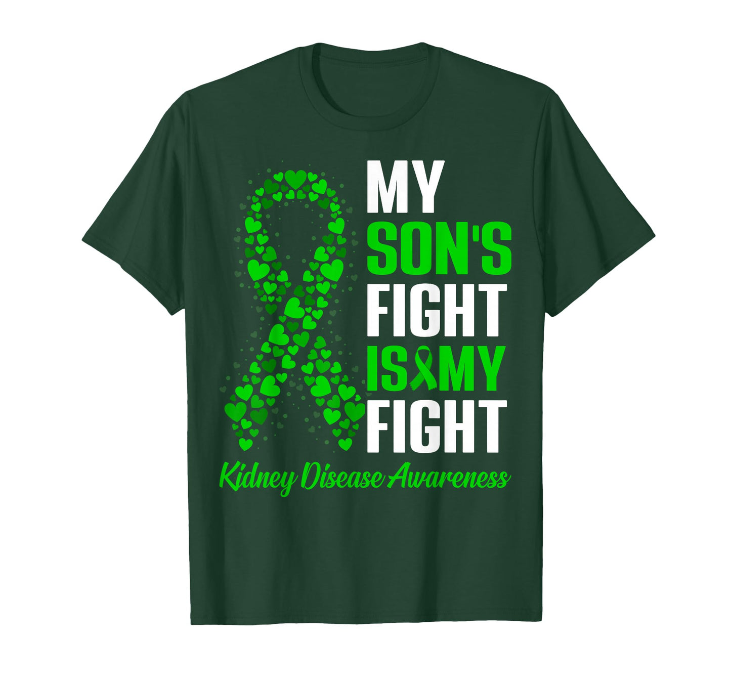 My Son's Fight is My Fight Kidney Disease Awareness T-Shirt