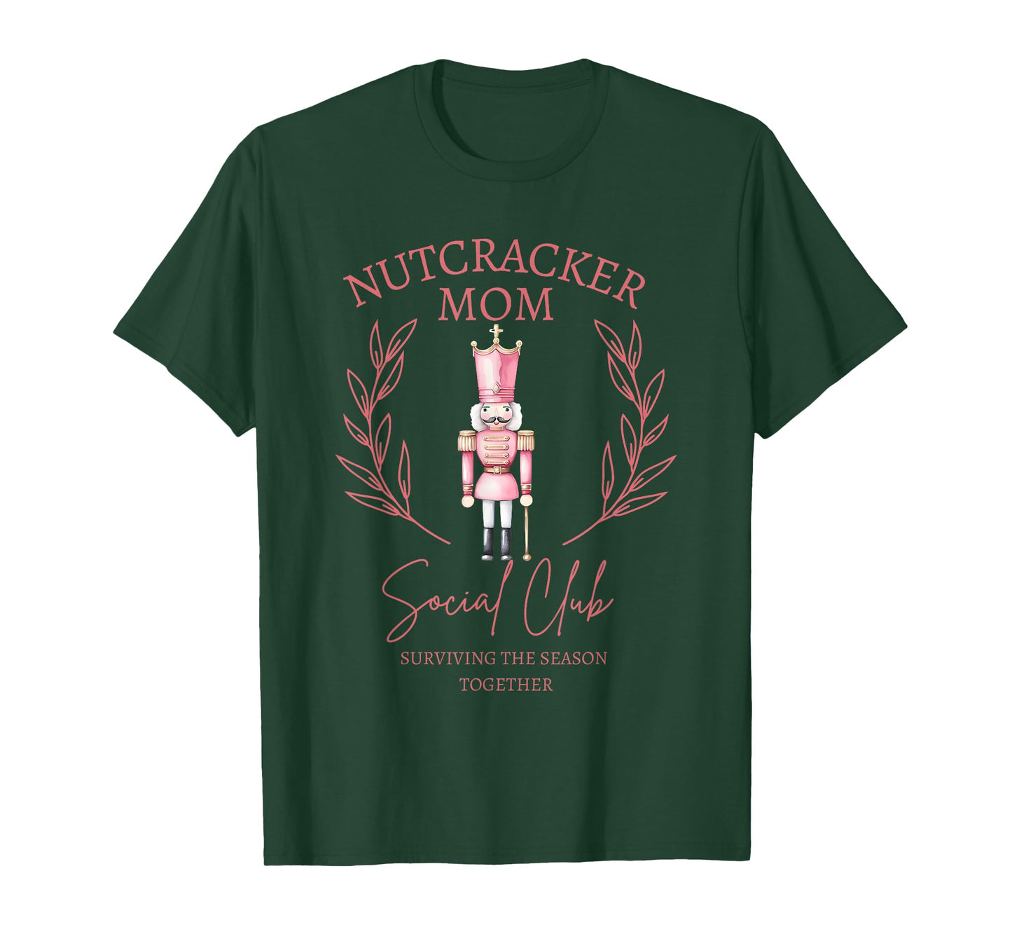 Retro Nutcracker Mom Social Club Surviving Season Together T-Shirt