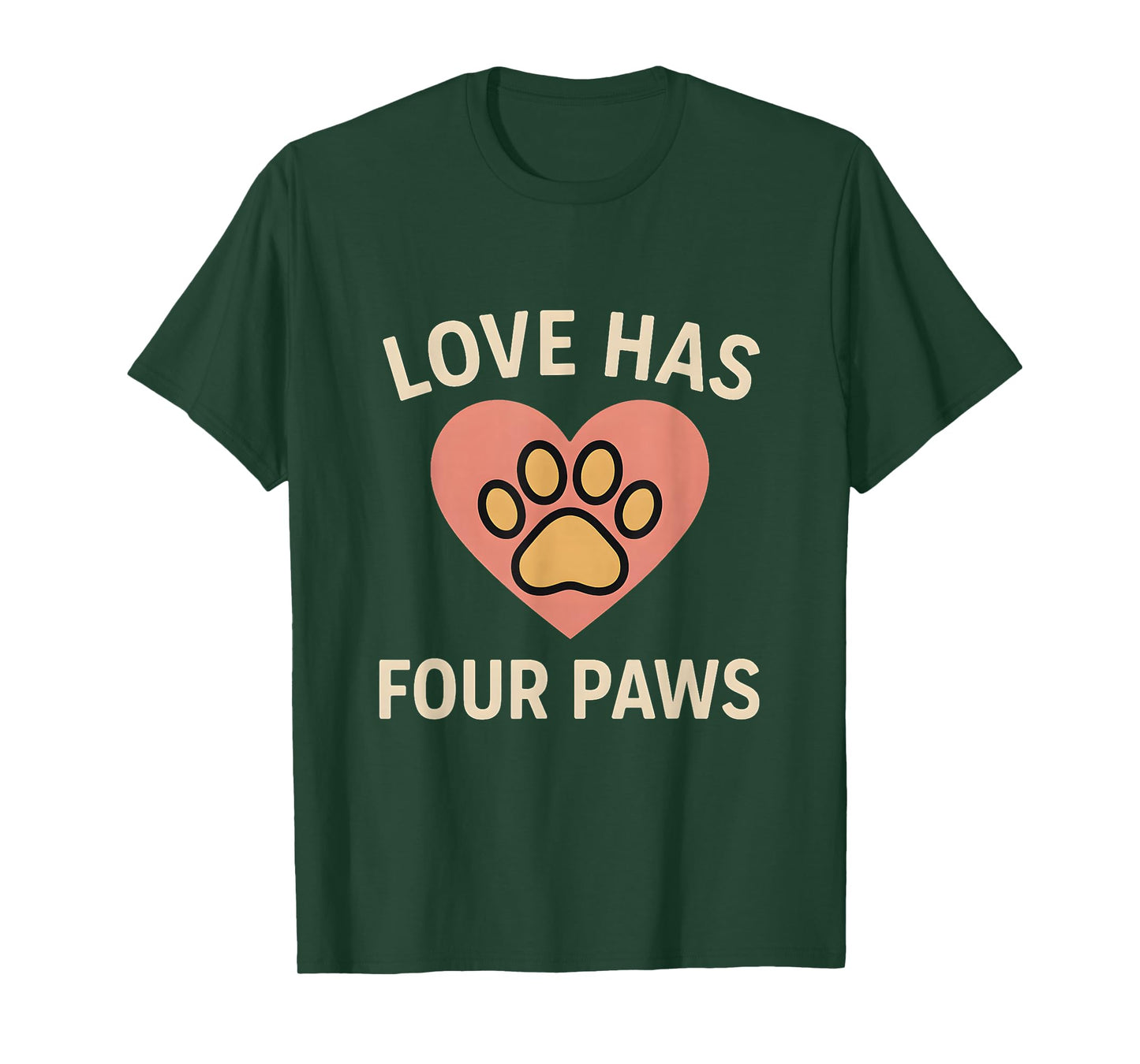 Love Has Four Paws Cute Dog Paw Heart Pet Lover T-Shirt