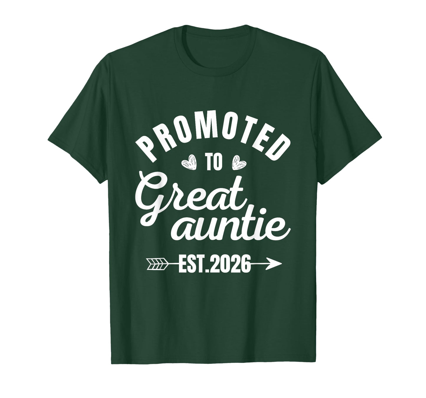 Promoted to Great Auntie 2026 Arrow Heart Aunt Est 2026 T-Shirt