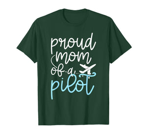 Pilot Mom of A Pilot Mother Proud Pilot Mama T-Shirt