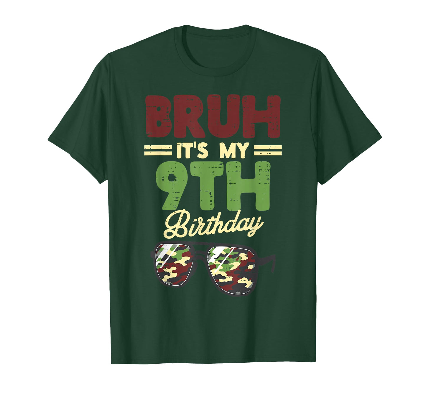 Bruh My 9th Birthday Camo Sunglasses 9 Bday Boys Girls Kids T-Shirt