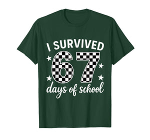 I Survived 67 Days of School Teachers Students T-Shirt
