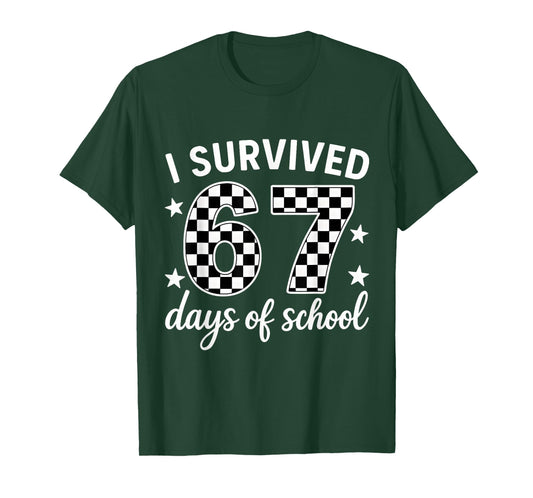 I Survived 67 Days of School Teachers Students T-Shirt