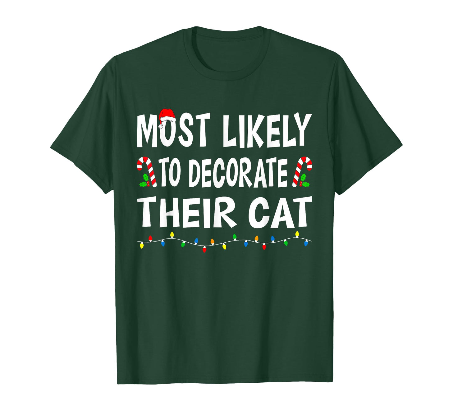 Most Likely to Christmas Xmas Pajamas Funny Matching Family T-Shirt