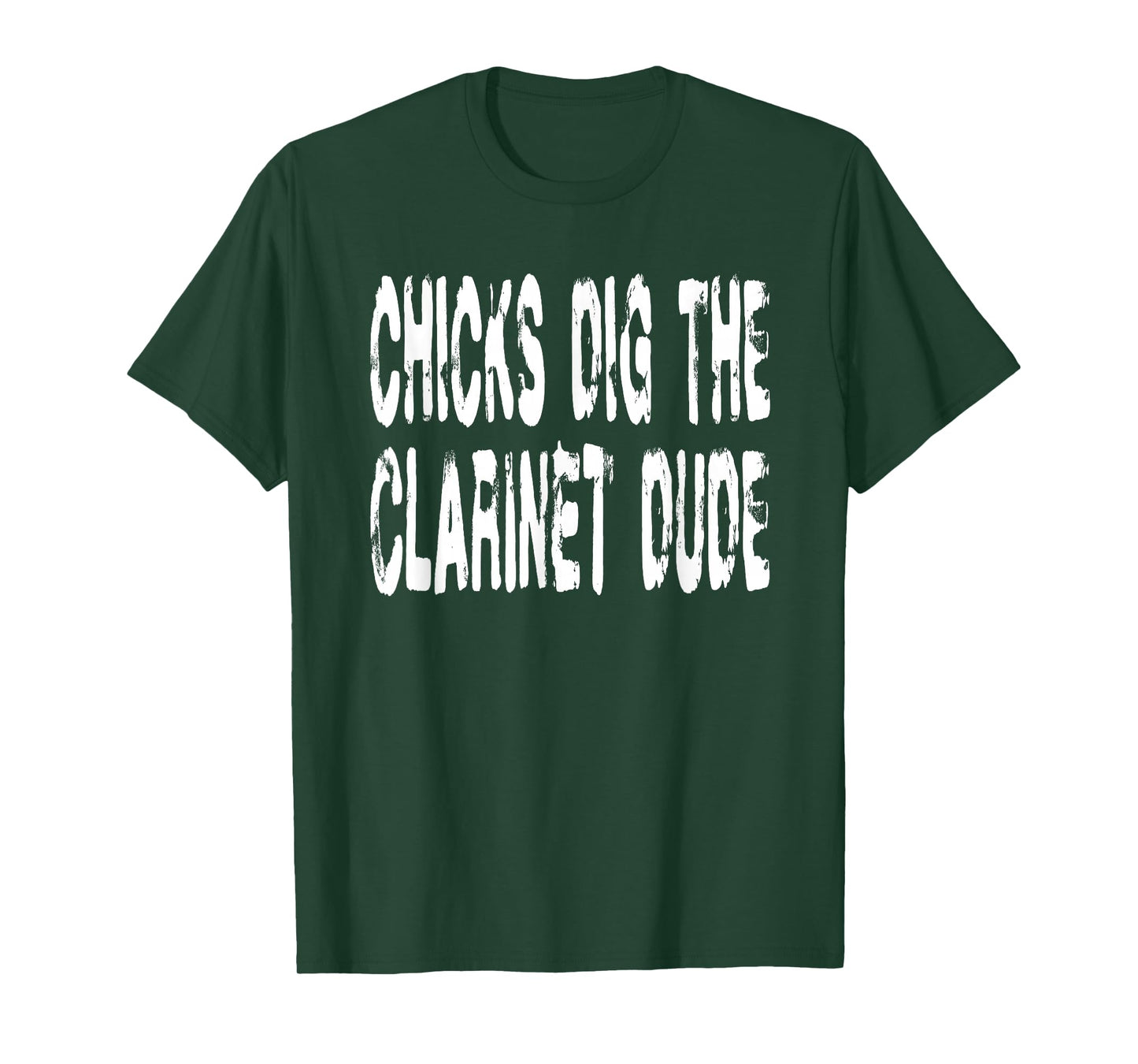 Chicks Dig The Clarinet Player - Musician Music Orchestra T-Shirt