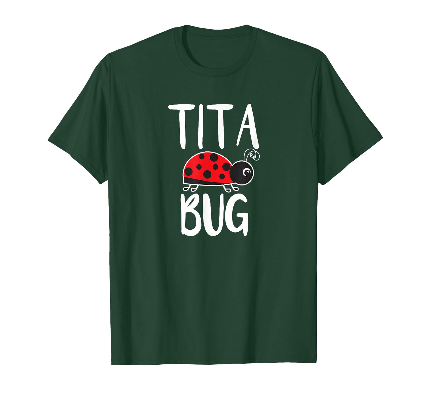 Tita Bug Mexican Spanish Grandma Ladybug Funny Cute T-Shirt