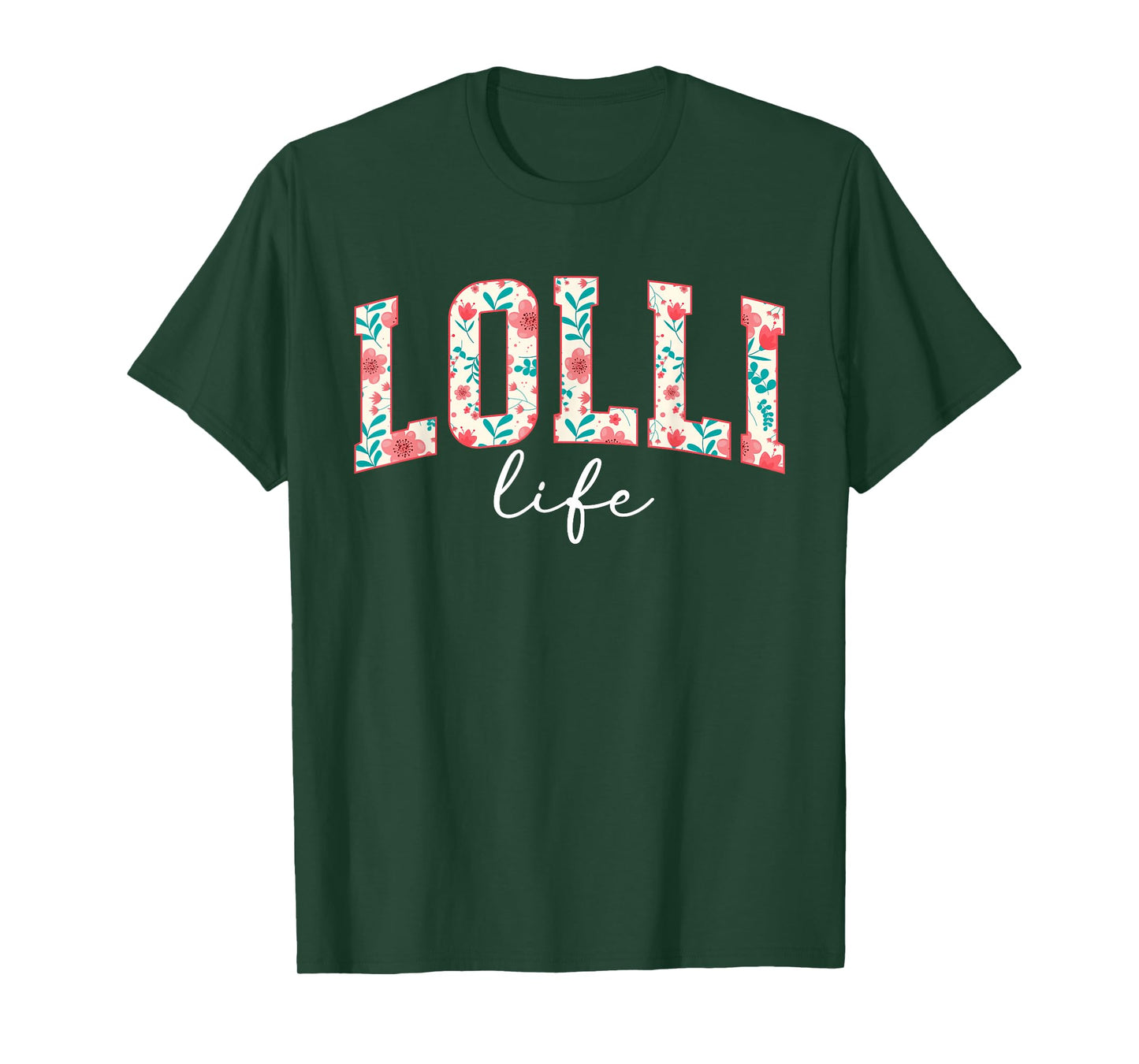 Lolli Life Lolli Grandma Lolli Grandmother T-Shirt