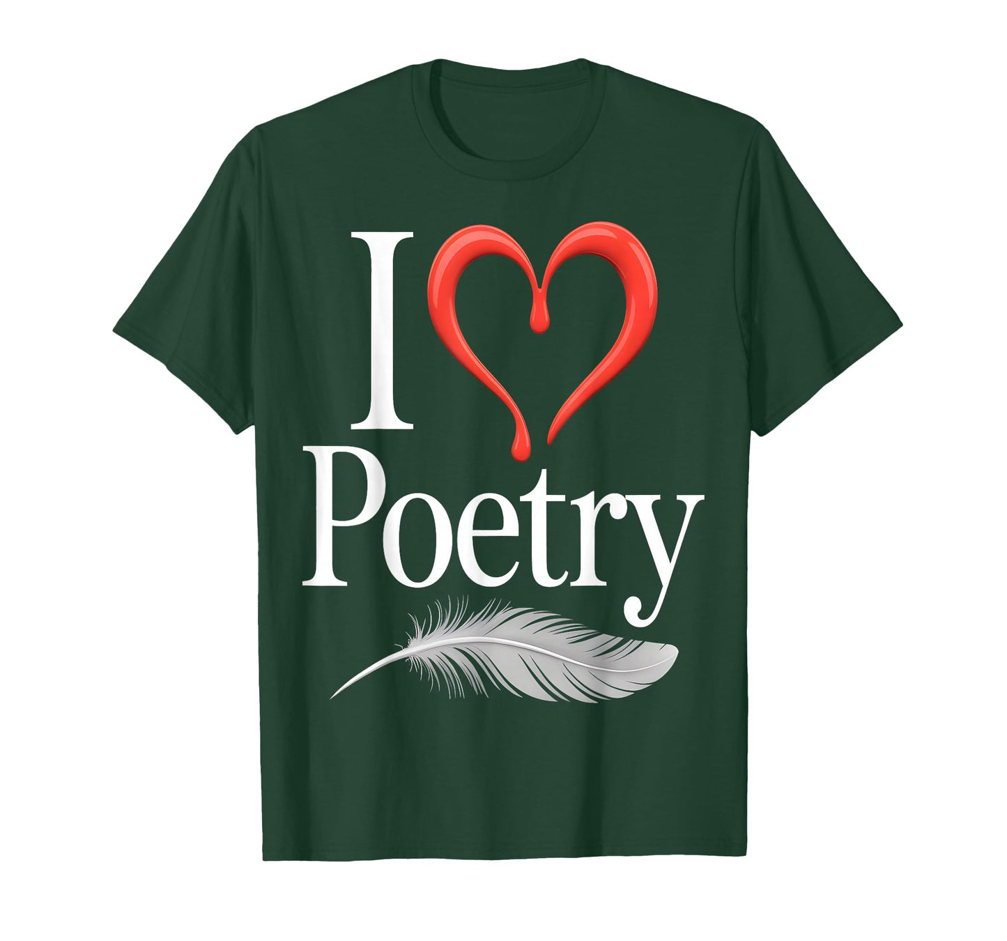 I Love Poetry T-Shirt