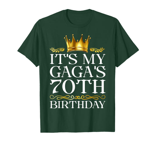 It's My Gaga's 70th Birthday Happy Birthday 70 Years Old T-Shirt
