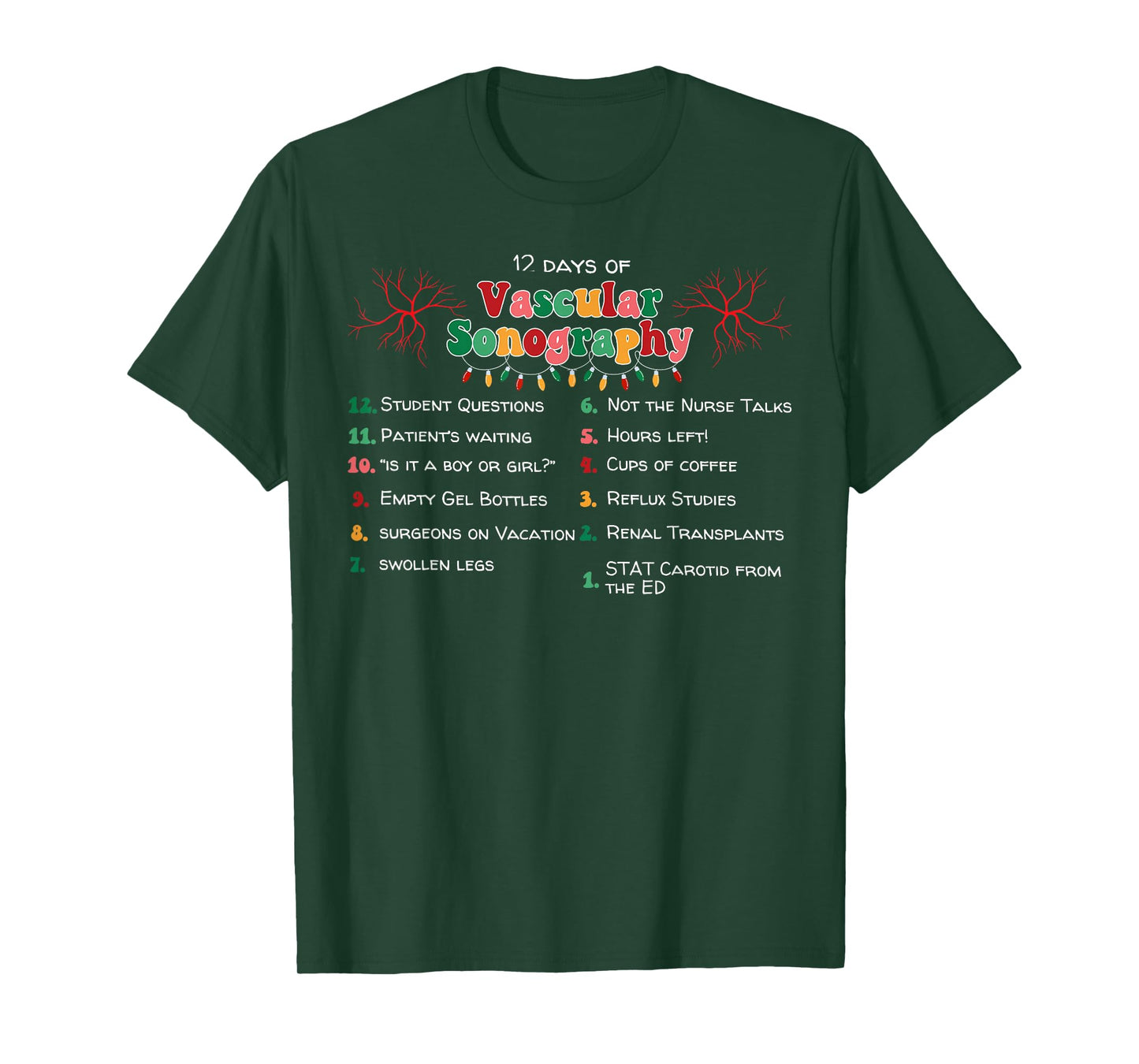 12 Days Vascular Sonography Christmas RDMS Ultrasound Tech T-Shirt