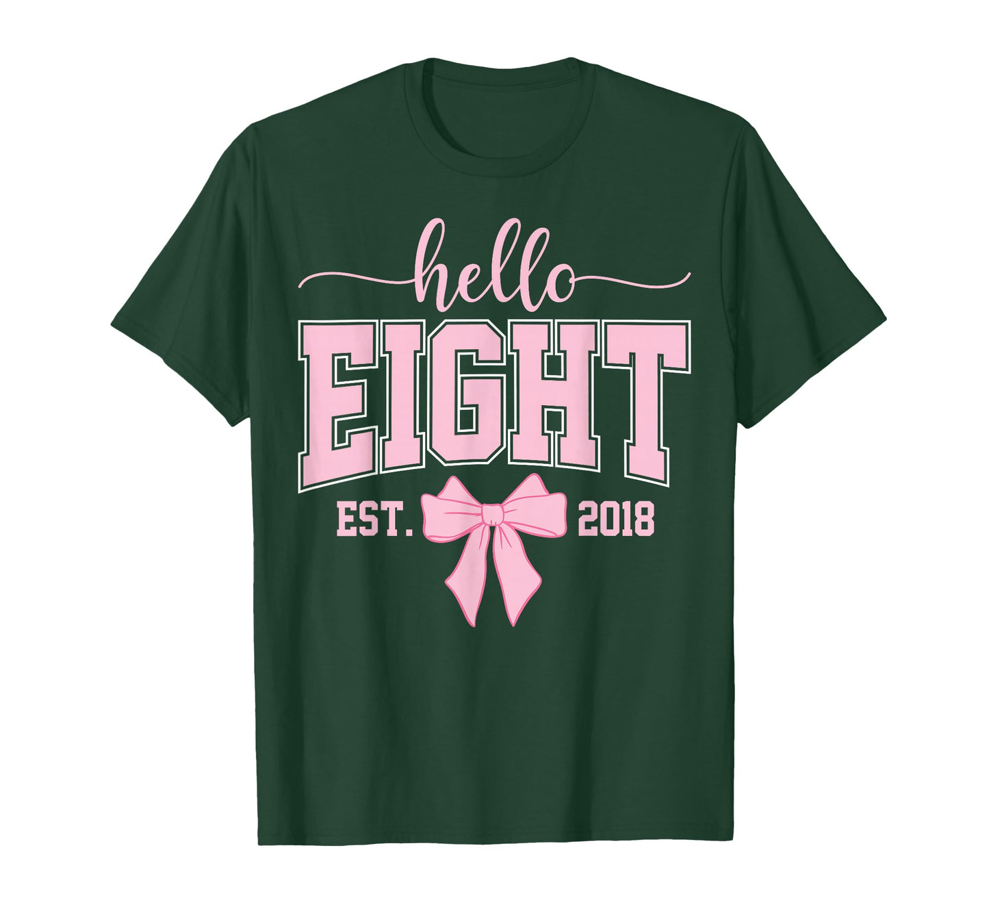 Hello Eight Est 2018 Coquette Bow 8th Birthday Girl T-Shirt