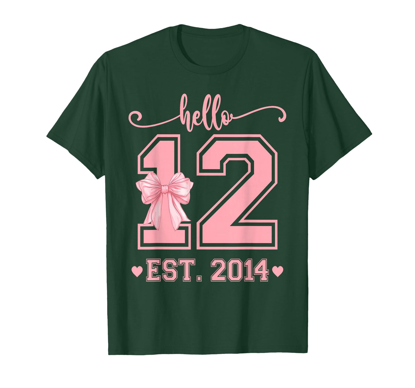 Hello Twelve EST 2014 12th Birthday Coquette 12 Year Girl T-Shirt