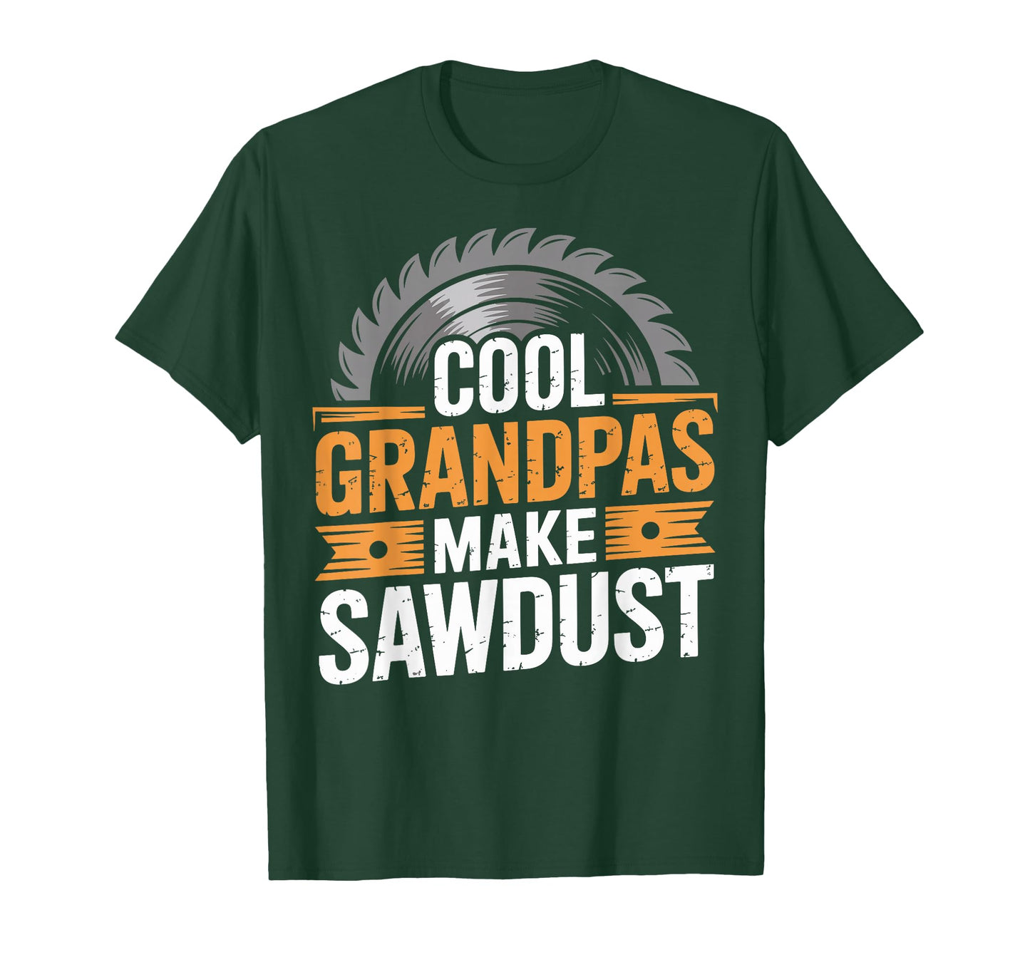 Cool Grandpas Make Sawdust Funny Woodworker T-Shirt