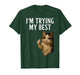 I'm Trying My Best Funny Crying Cat Meme Men Women Kids T-Shirt