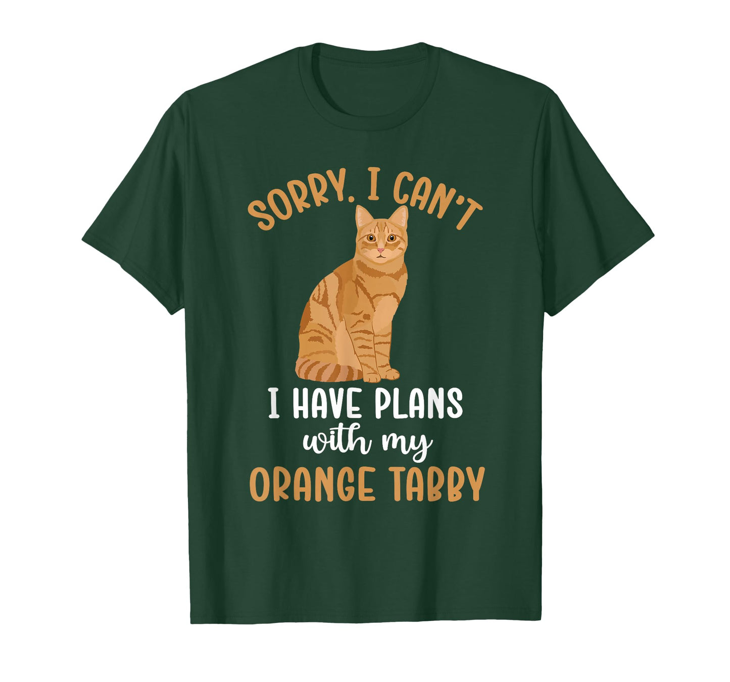 Plans with My Orange Tabby Cat Owner Orange Tabby Cat Lover T-Shirt