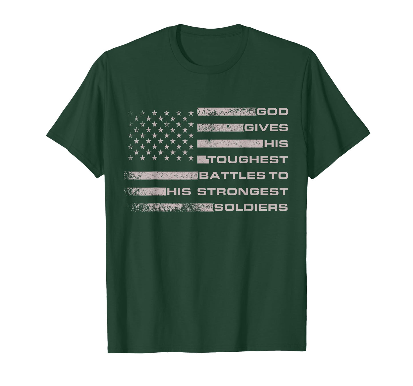 Strongest Soldiers Motivational Quote with Us Flag T-Shirt