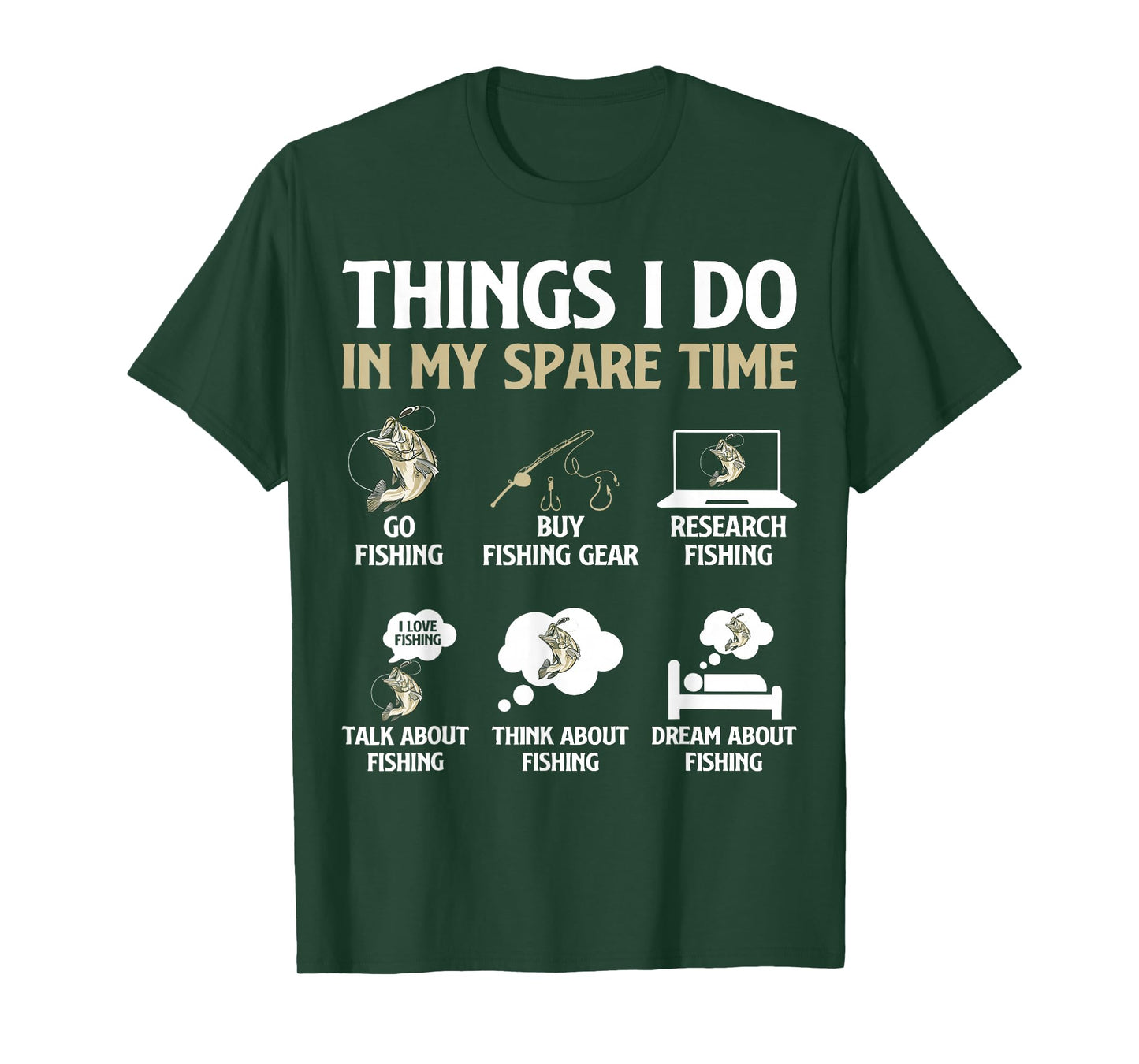 Things I Do in My Spare Time Fishing Boys Men Fishing Lovers T-Shirt