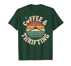 Coffee and Thrifting Funny Thrift Store T-Shirt