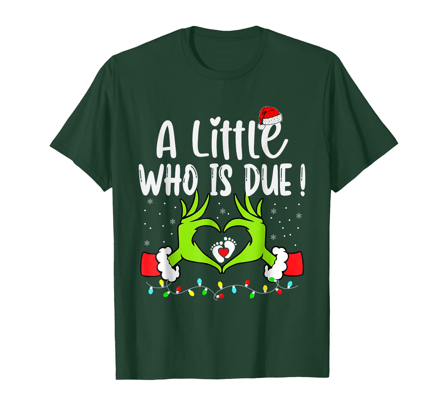 A Little Who is Due Funny Christmas Pregnancy Announcement T-Shirt