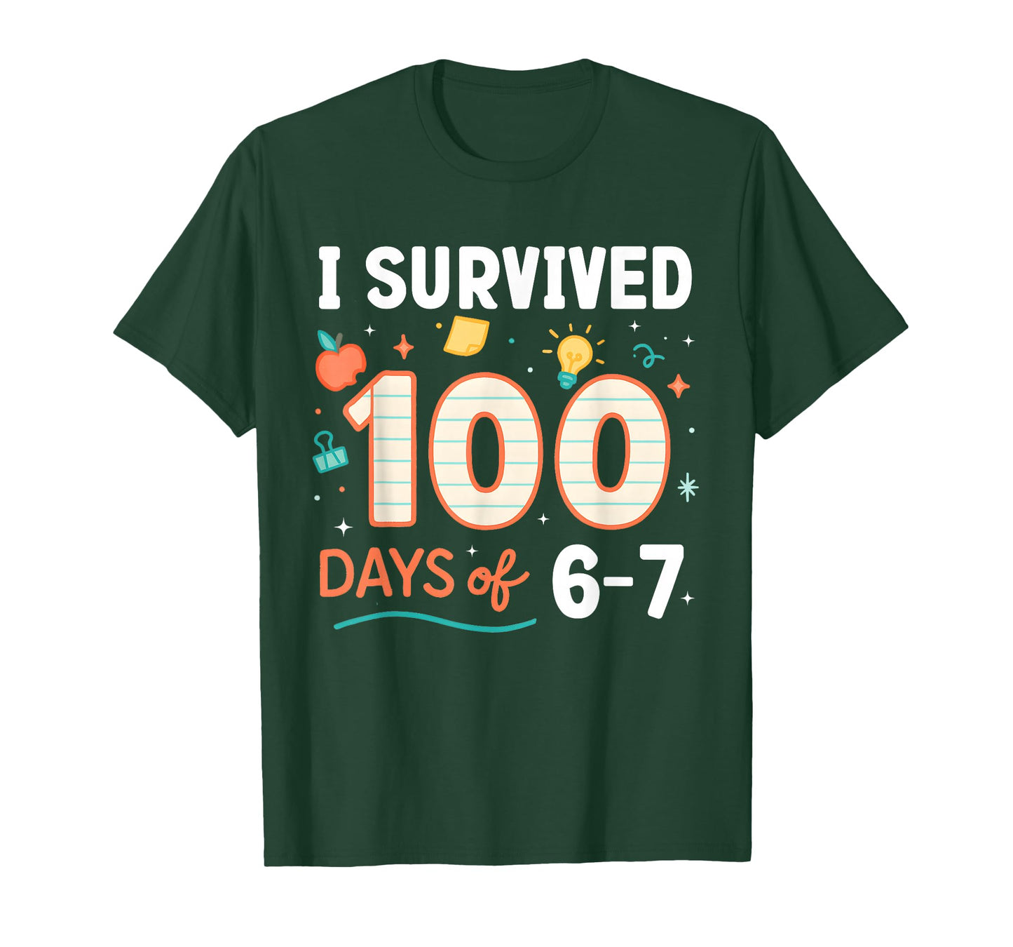 Funny 67 100th Day of School Teacher 100 Days 6 7 Meme 6-7 T-Shirt