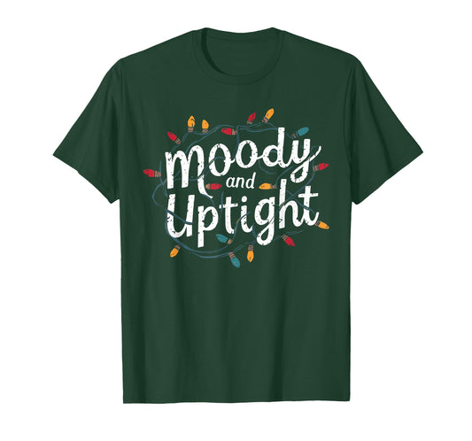 Merry and Bright Moody and Uptight Christmas Couple Matching T-Shirt