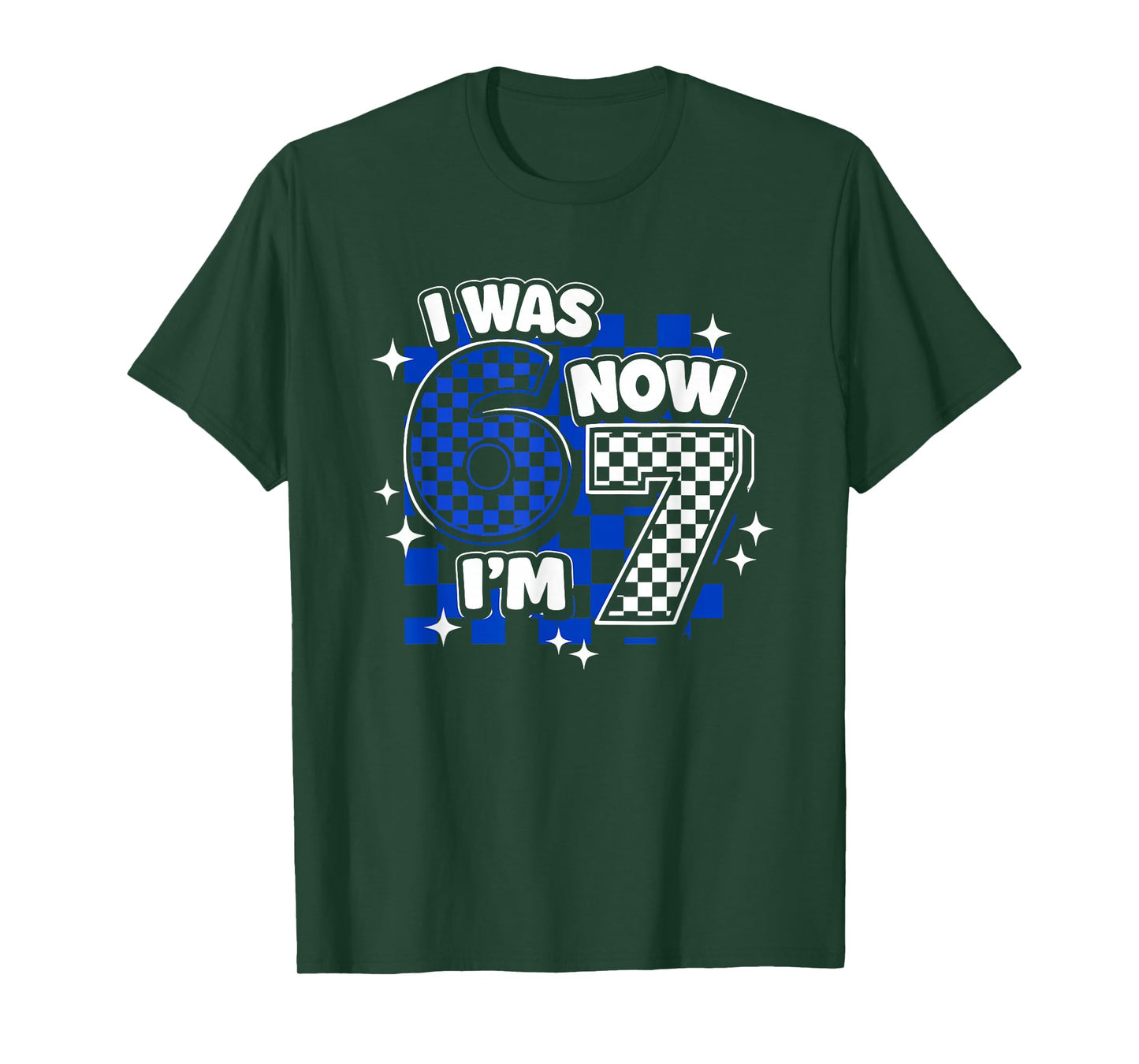7 Years Old Birthday I was 6 Now I'm 7 6 7 Funny Kids Girls T-Shirt