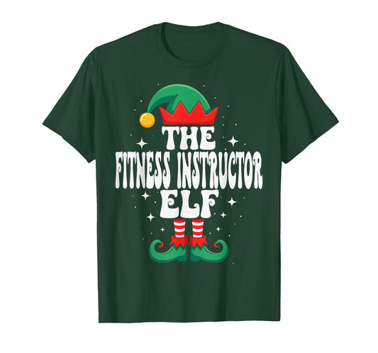 The Fitness Instructor Elf Funny Christmas Matching Family T-Shirt