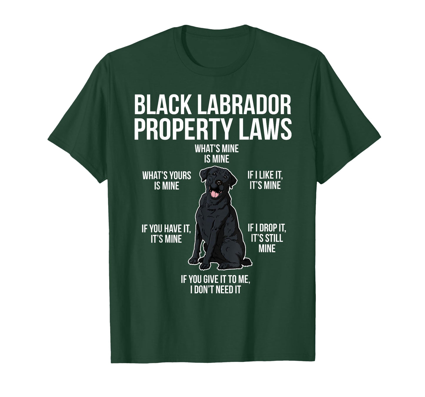 Funny Black Labrador Owner Black Lab Lover T-Shirt