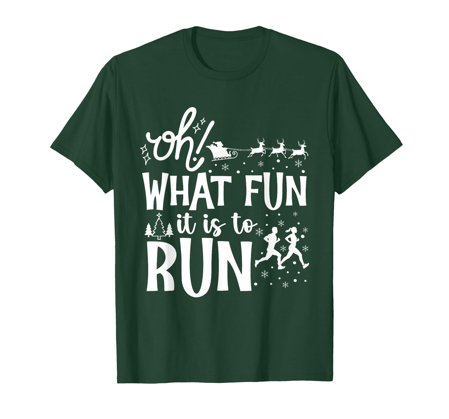 Oh What Fun It is to Run Christmas Funny Running Athlete T-Shirt