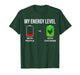 My Energy Level Funny Chicken Lover Backyard Chicken Farming T-Shirt