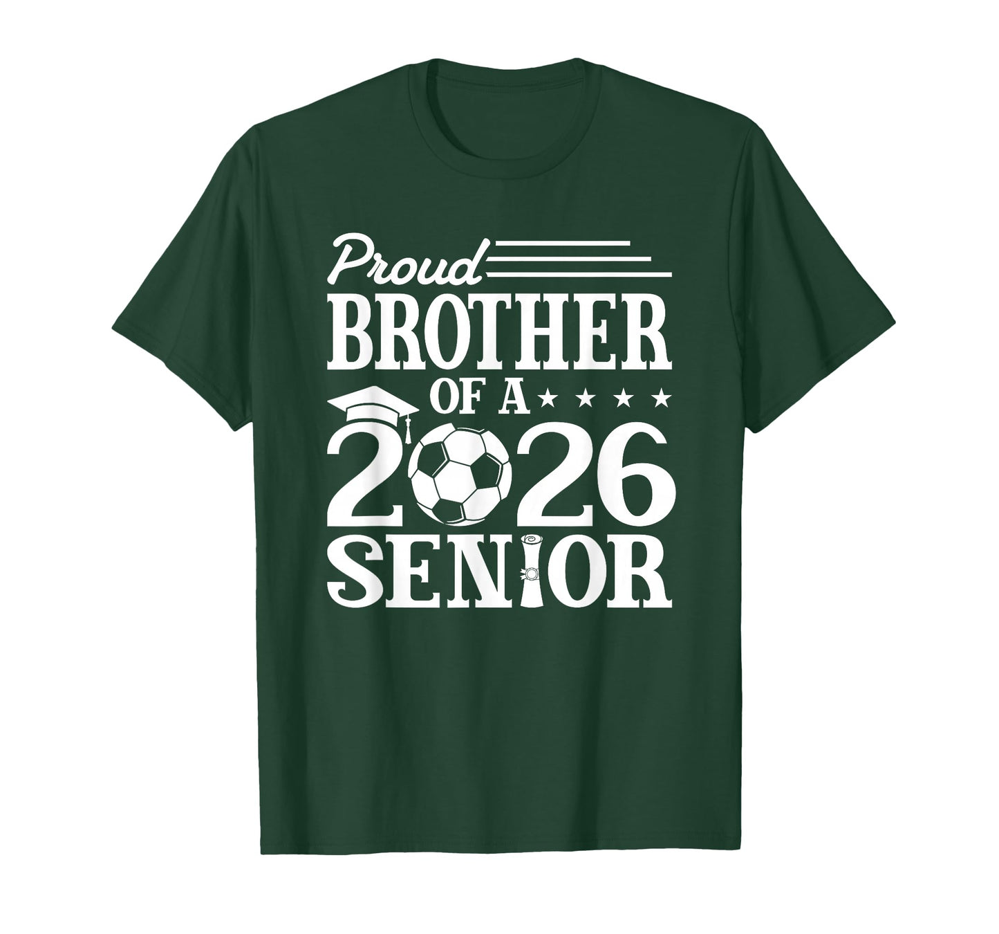 Proud Brother of A 2026 Senior Soccer Graduate T-Shirt