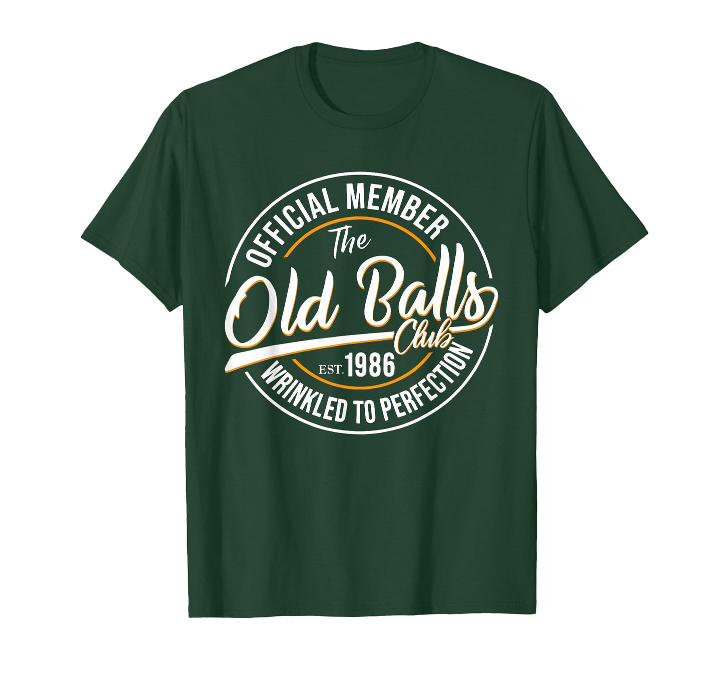 Official Member The Old Balls Club Est 1986, 40th Birthday T-Shirt