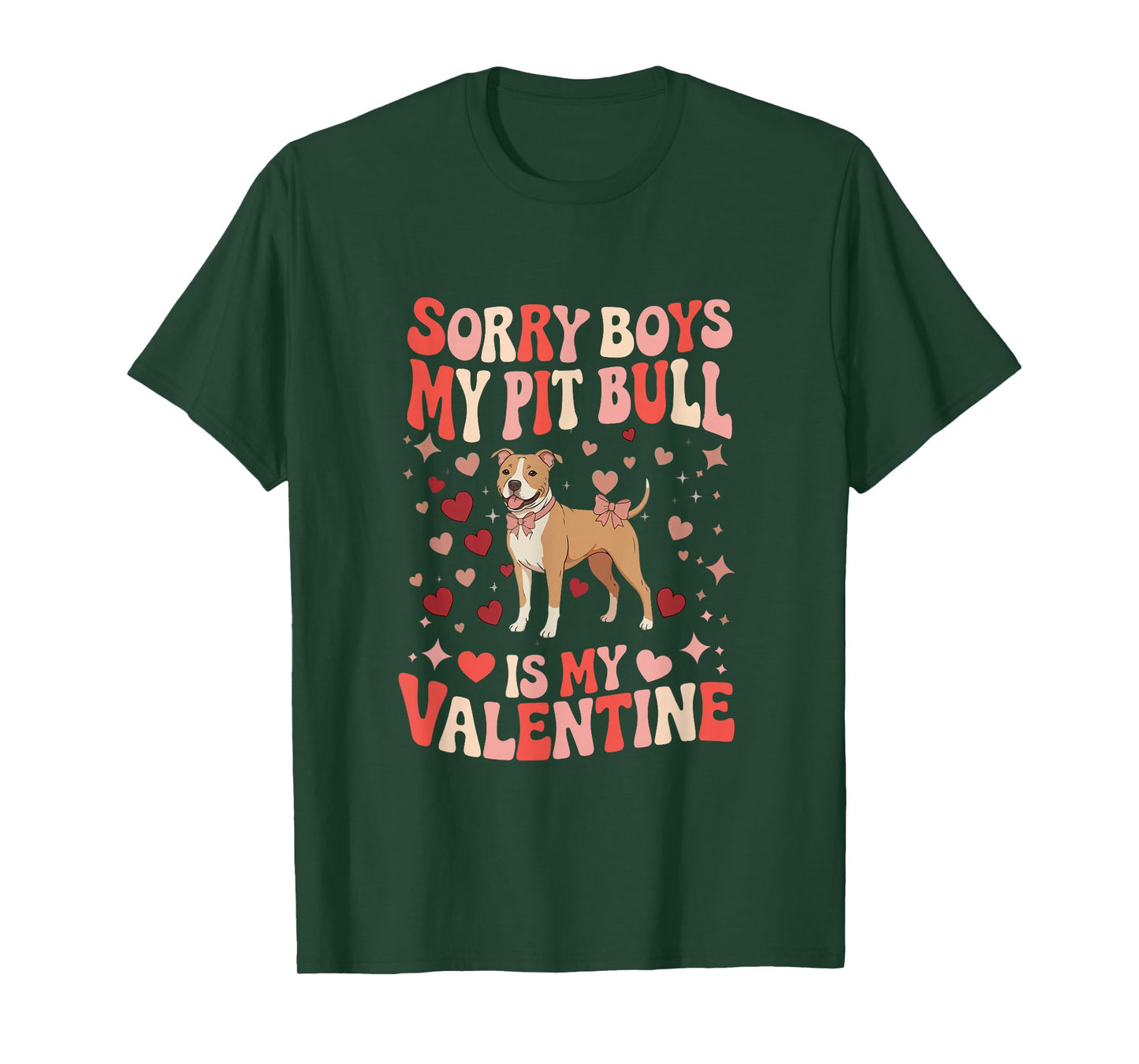 Sorry Pit Bull is My Valentine Joke Boys Funny Owner Kids T-Shirt