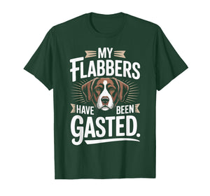My Flabbers Have Been Gasted Dog T-Shirt