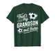 That's My Grandson Out There Soccer Grandma Mother's Day T-Shirt