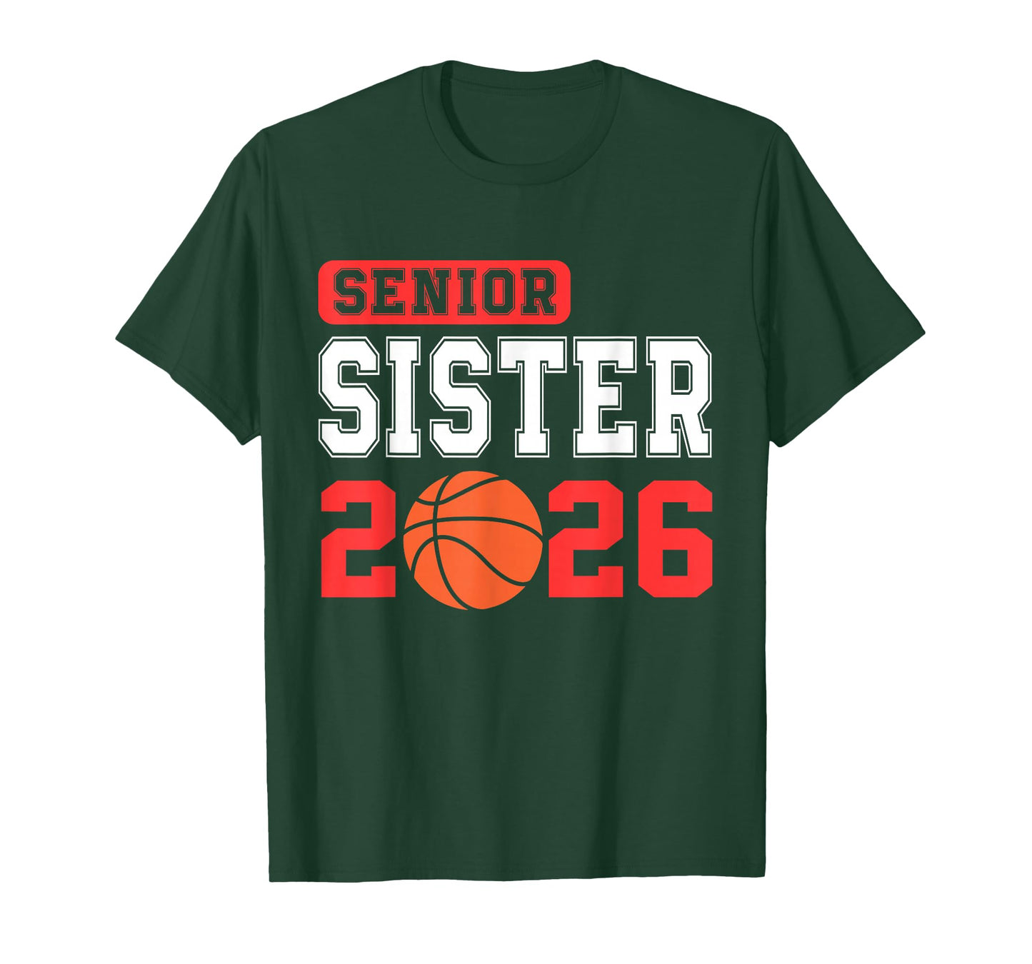 Senior Basketball Sister 2026 Team Class of 2026 Graduation T-Shirt
