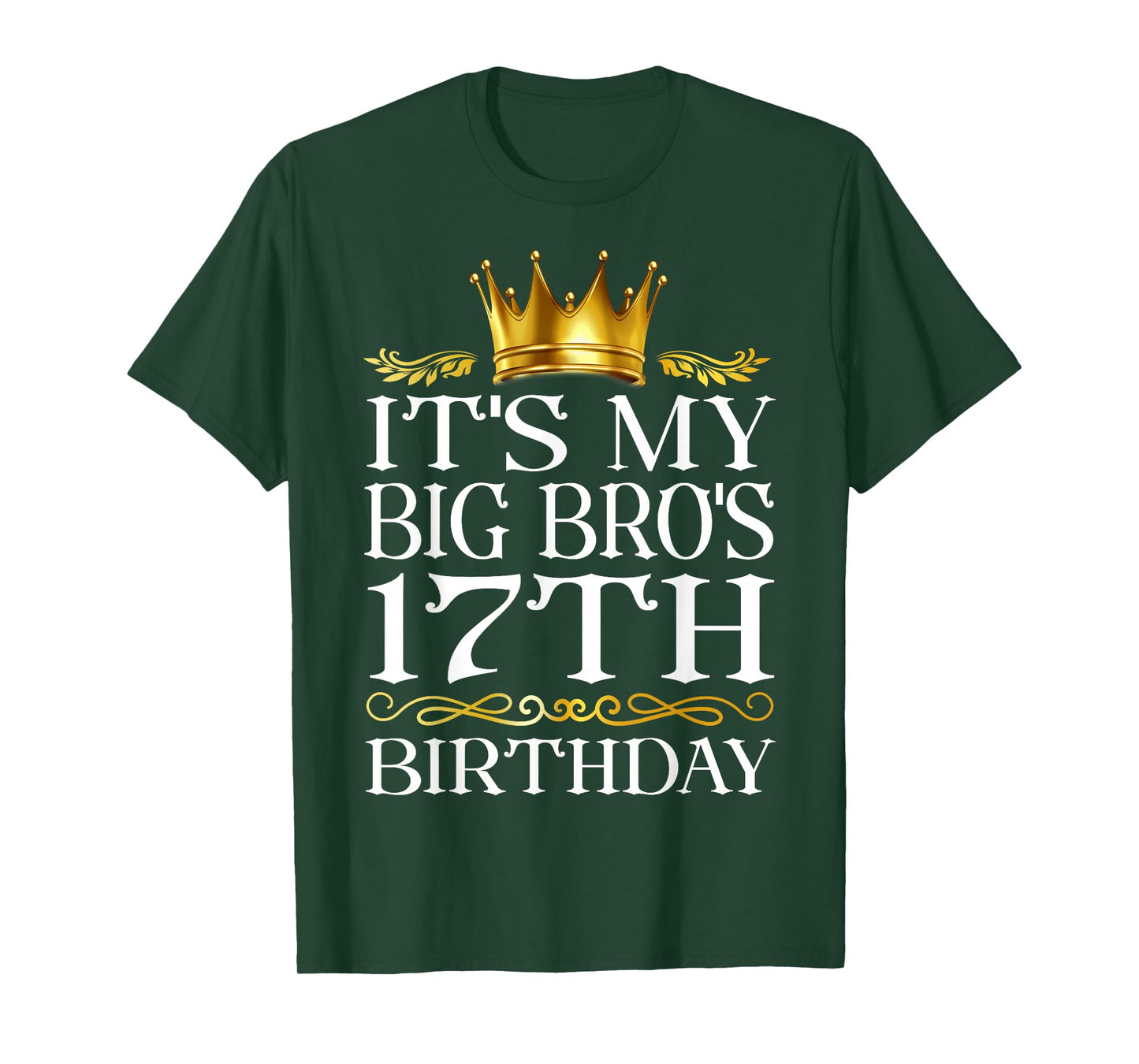 It's My Big Bro's 17th Birthday Happy Birthday 17 Years Old T-Shirt