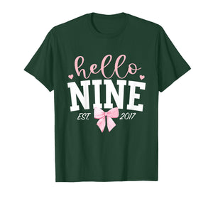 Hello Nine Est 2017 9th Birthday Girl Turning 9 T-Shirt
