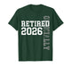 Officially Retired 2026 Retirement Women Men Retire Teacher T-Shirt