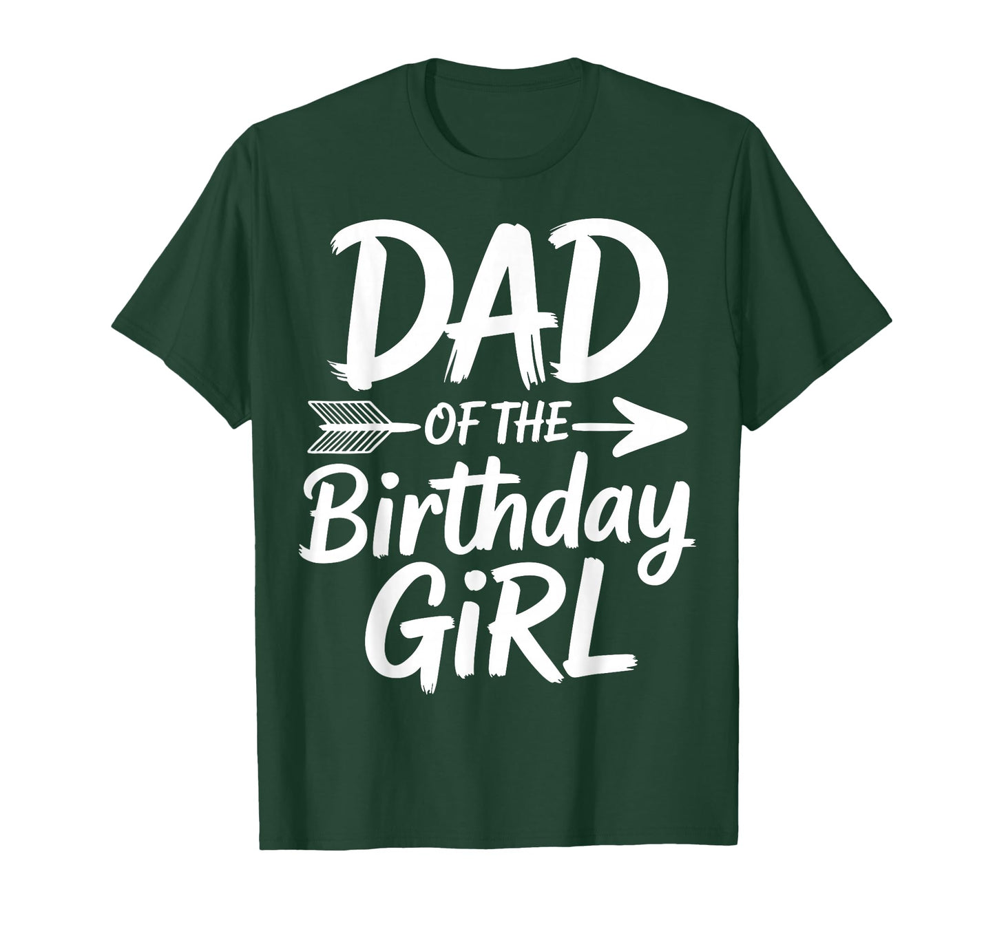 Dad of The Birthday Girl - Father Birthday Party T-Shirt
