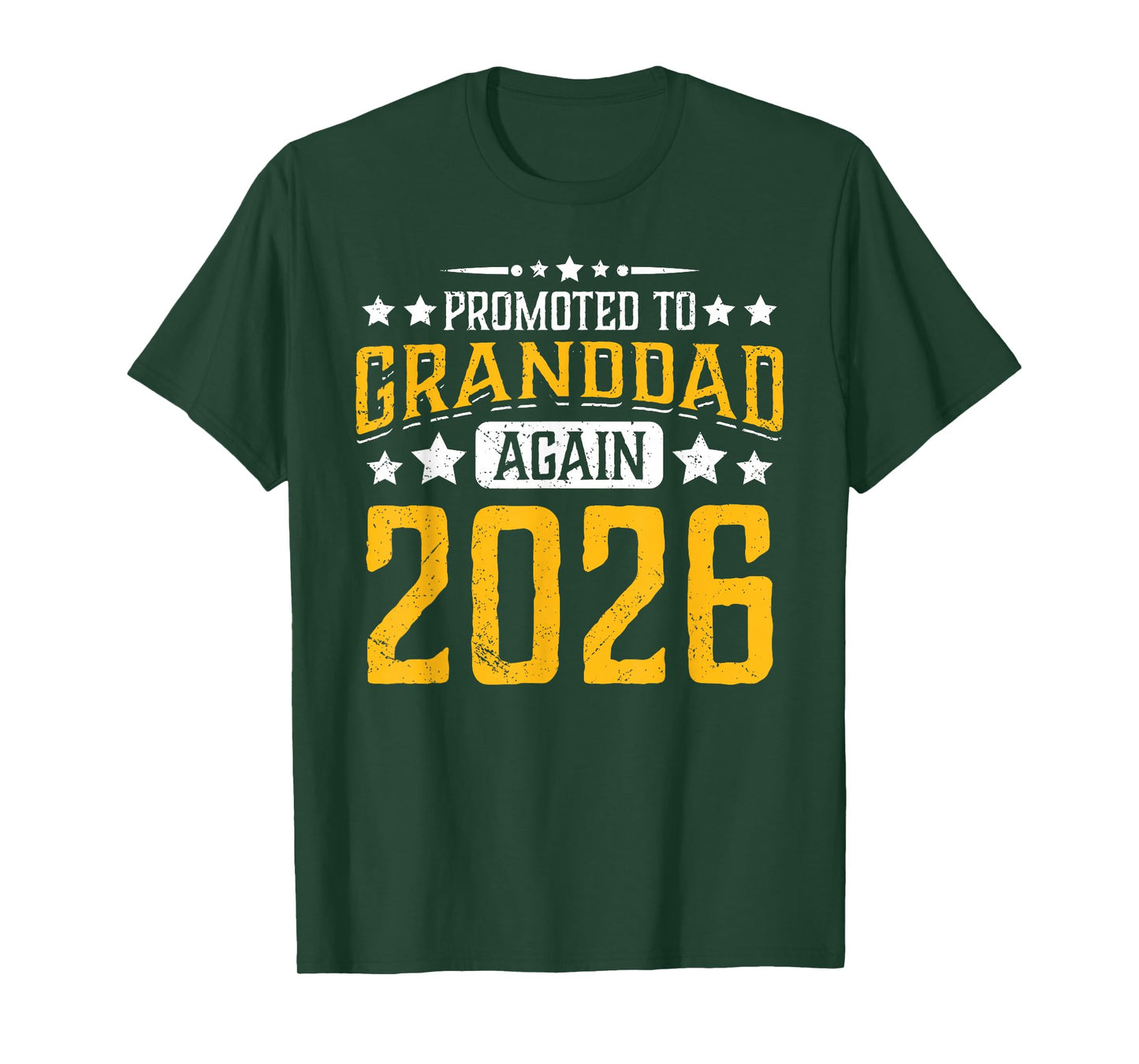 Promoted to Granddad Again 2026 Proud Grandpa 26 Announce T-Shirt