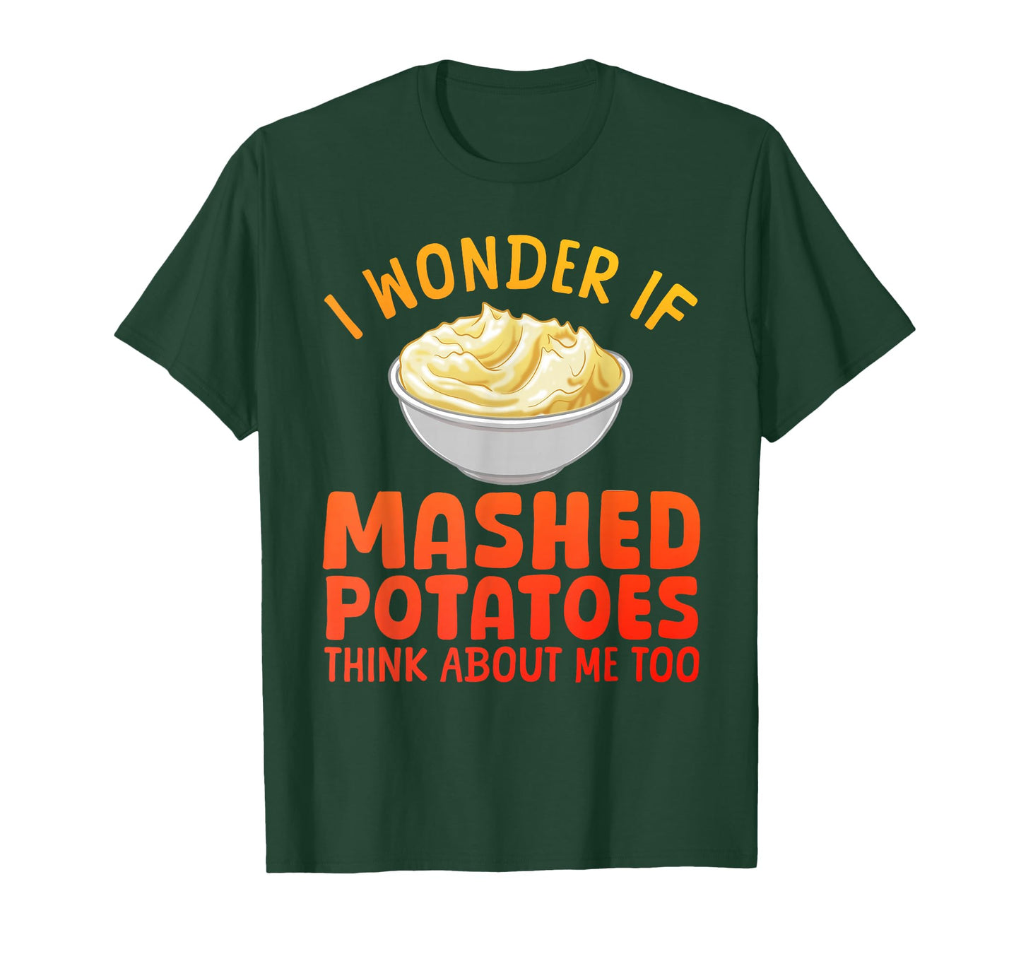 Mashed Potato Art for Men Women Thanksgiving Mashed Potato T-Shirt
