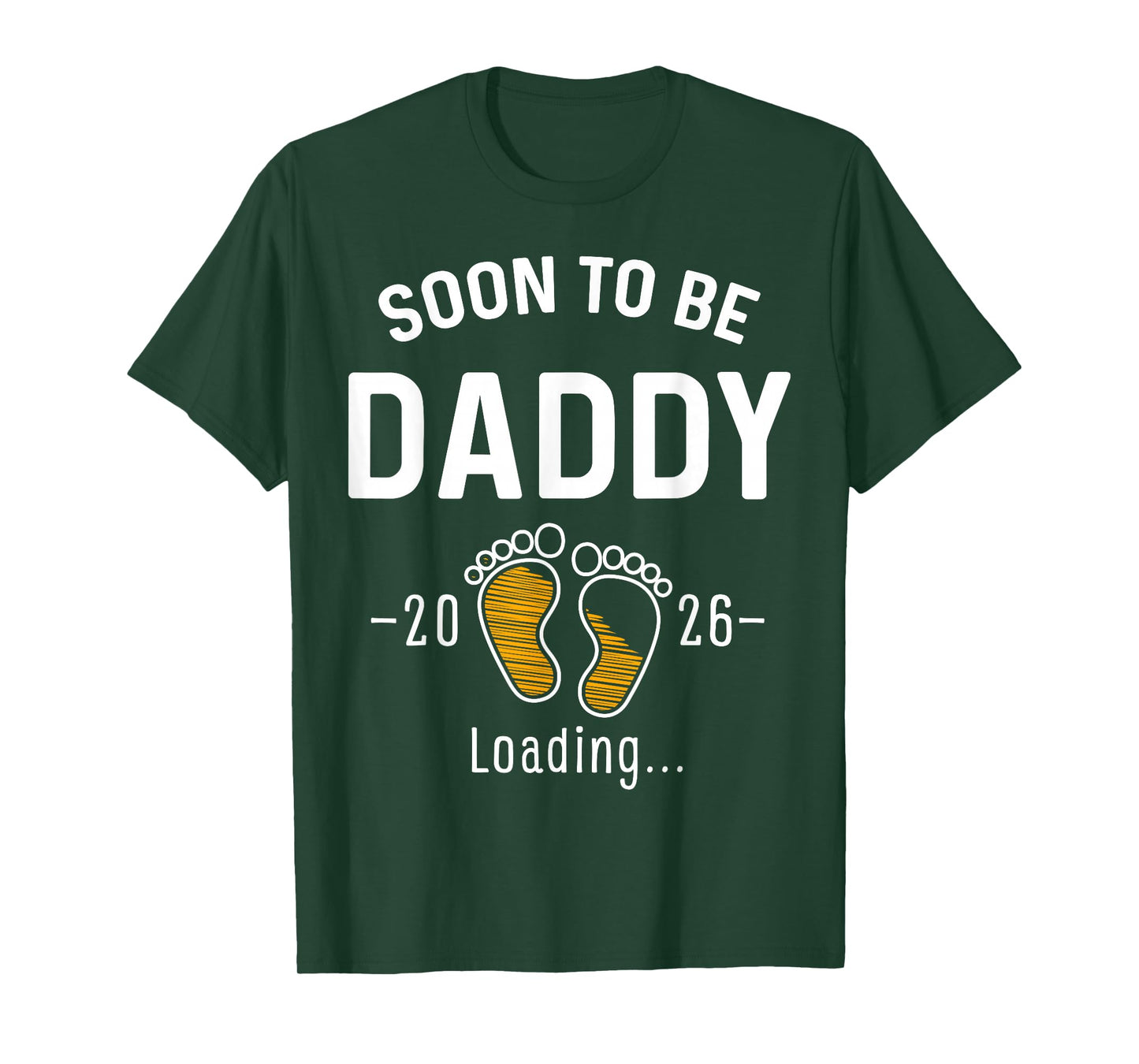 Soon to Be Daddy Est 2026 Loading First Time Dad T-Shirt