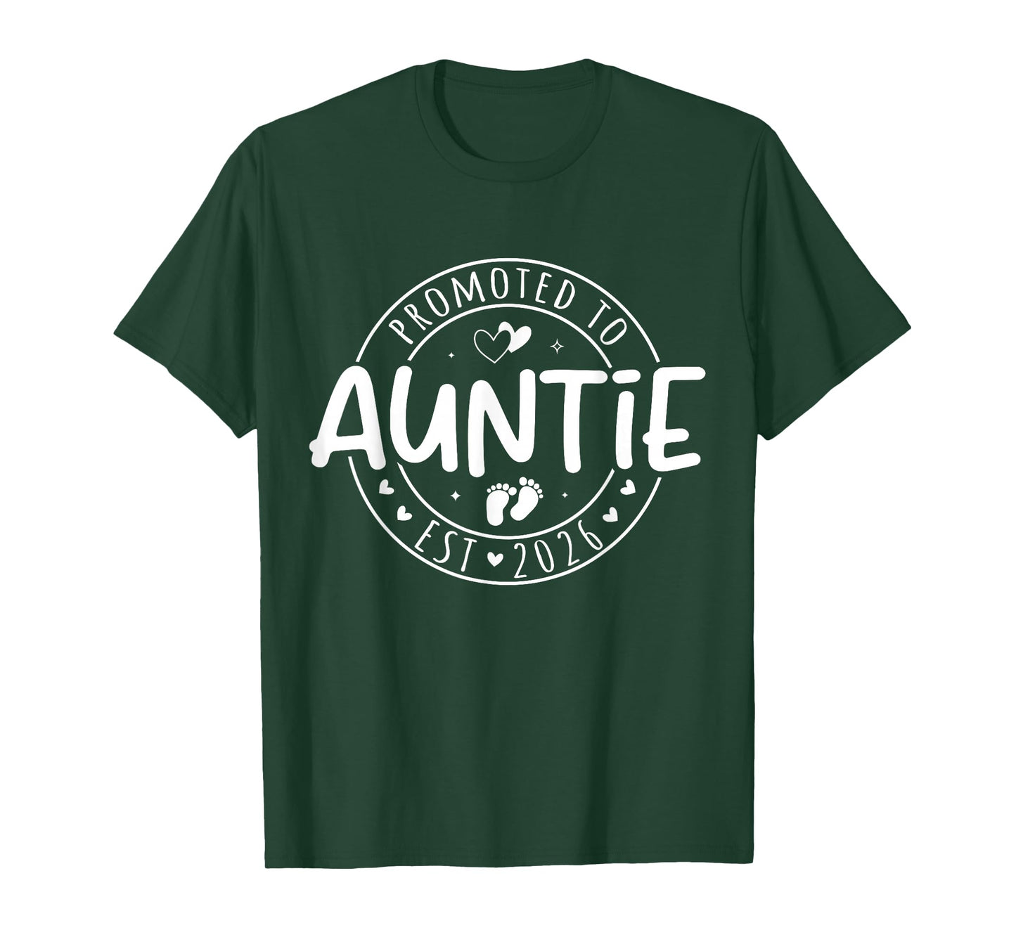 Promoted to Auntie est 2026 Soon to Be Aunt Funny New Aunt T-Shirt