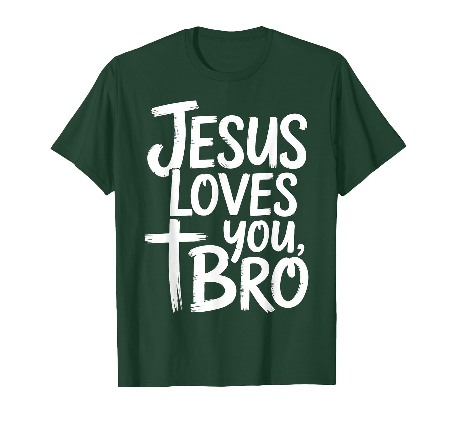 Jesus Loves You Bro Christian Religious T-Shirt