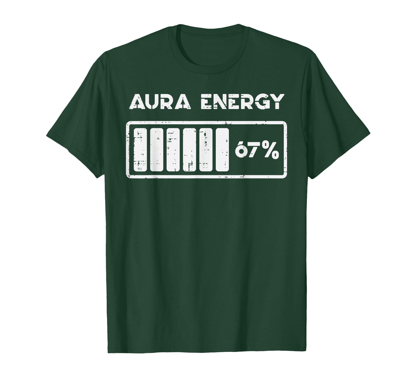 Aura Energy 67 Percent Funny Number 6 7 Meme Women Men Kids T-Shirt