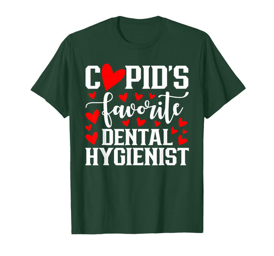 Cupid's Favorite Dental Hygienist Cute Heart Valentine's Day T-Shirt