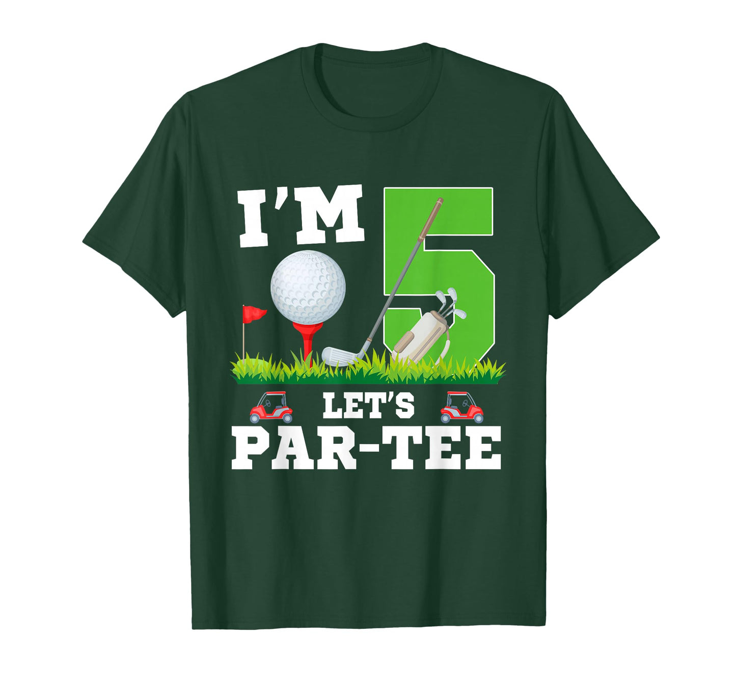 I'm 5 Year Old Let's Par-Tee Birthday Golf Themed Party T-Shirt